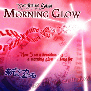 Northwind Saga : Morning Glow